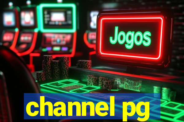 channel pg